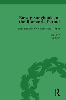 Bawdy Songbooks of the Romantic Period, Volume 1 by Ed Cray, Patrick Spedding, Paul Watt