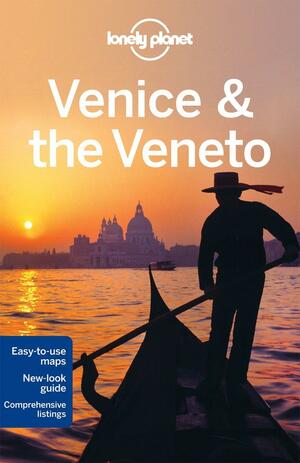 Lonely Planet Venice &amp; the Veneto City Guide by Alison Bing, Robert Landon
