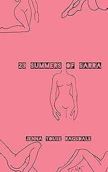 23 Summers of Sarra by Jenna Youse Ragsdale