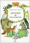 Abecedario De Los Animales by Alma Flor Ada, Viví Escrivá