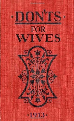 Don'ts for Wives by Blanche Ebbutt