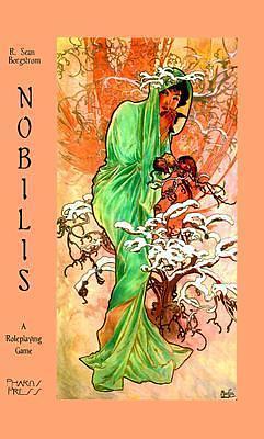 Nobilis: A Role Playing Game by R. Sean Borgstrom, R. Sean Borgstrom