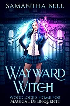 Wayward Witch by Samantha Bell