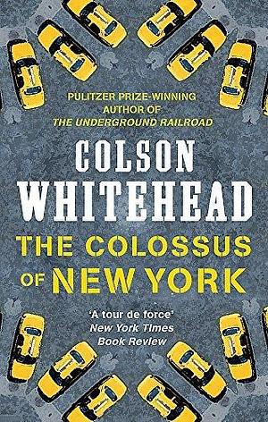 Colossus Of New York by Whitehead Colson, Whitehead Colson