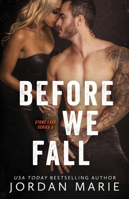 Before We Fall by Jordan Marie