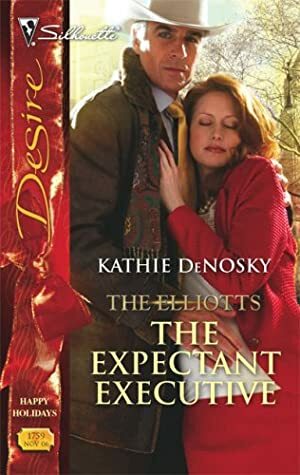 The Expectant Executive by Kathie DeNosky