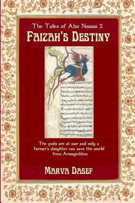 Faizah's Destiny by Marva Dasef