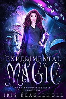 Experimental Magic by Iris Beaglehole