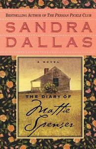 The Diary of Mattie Spenser by Sandra Dallas