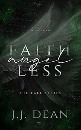 Faithless Angel by J.J. Dean