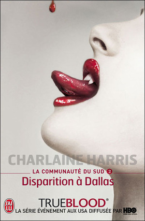 Disparition à Dallas by Charlaine Harris