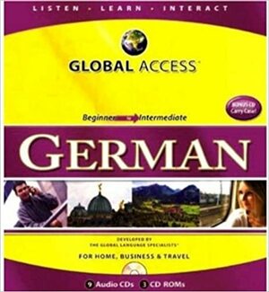 Global Access: German With 3 CDROMs and Carrying Case by Penton Overseas Inc.