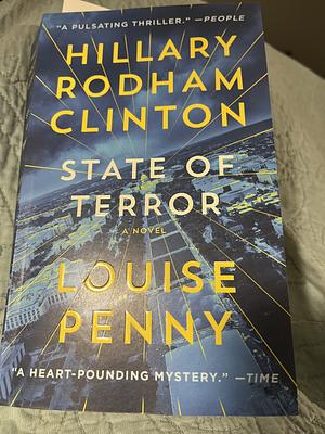 State of Terror by Louise Penny, Hillary Rodham Clinton