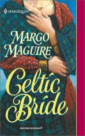 Celtic Bride by Margo Maguire