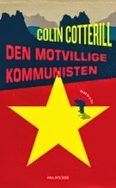Den motvillige kommunisten by Colin Cotterill