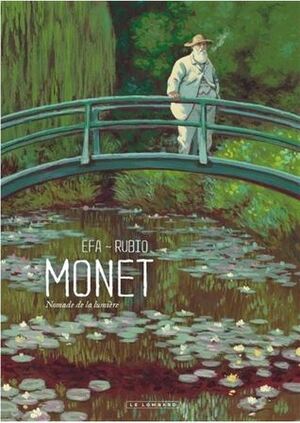 Monet : Nomade de la lumière by Salva Rubio