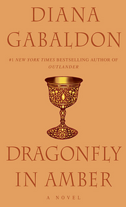 Dragonfly in Amber by Diana Gabaldon