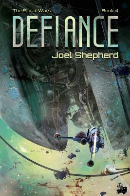 Defiance by Joel Shepherd