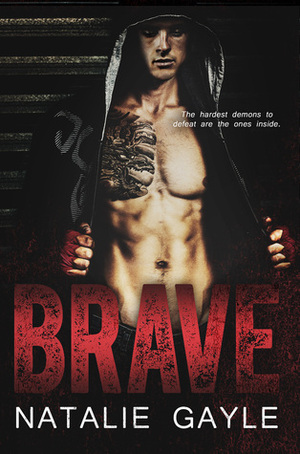 Brave by Natalie Gayle