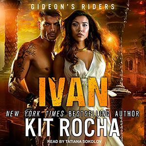 Ivan by Kit Rocha