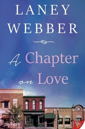 A Chapter on Love by Laney Webber