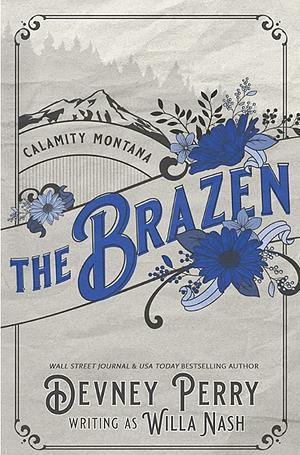 The Brazen by Willa Nash