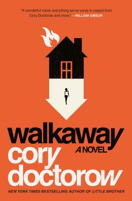 Walkaway by Cory Doctorow