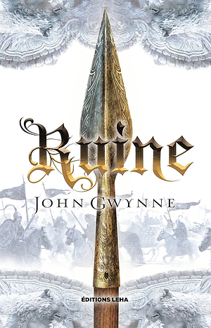 Ruine by John Gwynne