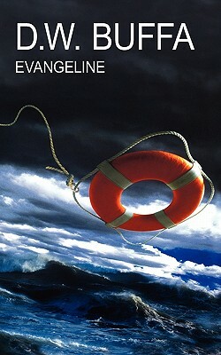 Evangeline by D.W. Buffa