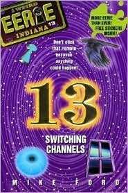 Switching Channels by Mike Ford, King Features, Michael Thomas Ford