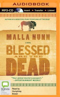 Blessed Are the Dead by Malla Nunn