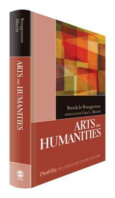 Arts and Humanities by Brenda Jo Brueggemann