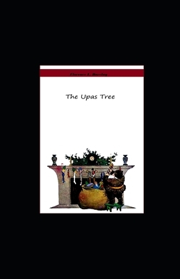 The Upas Tree illustrated by Florence L. Barclay