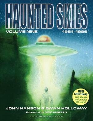 Haunted Skies Volume 9 by Dawn Holloway, John Fsg Hanson