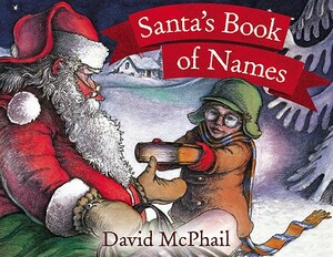Santa's Book of Names by David M. McPhail