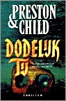Dodelijk tij by Marcella Houweling, Douglas Preston, Lincoln Child