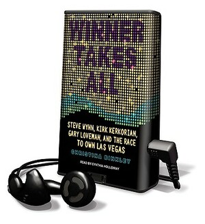 Winner Takes All by Christina Binkley