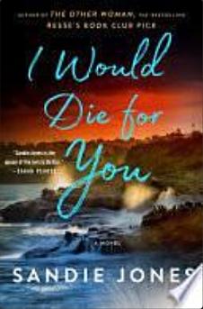 I Would Die for You by Sandie Jones