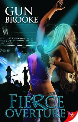 Fierce Overture by Gun Brooke