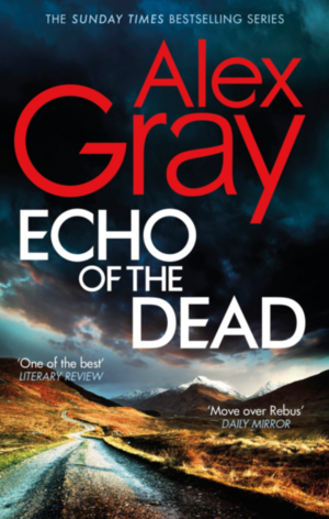 Echo of the Dead by Alex Gray