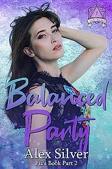 Balanced Party by Alex Silver