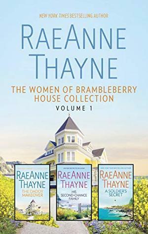 The Women of Brambleberry House Collection Volume 1: An Anthology by RaeAnne Thayne