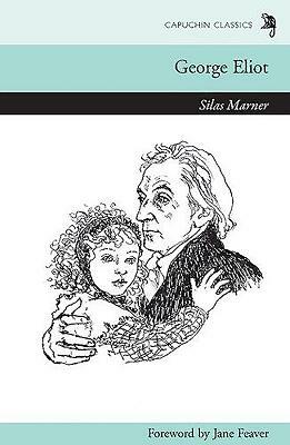 Silas Marner by George Eliot