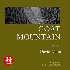 Goat Mountain by David Vann