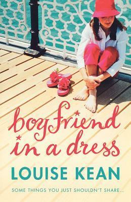 Boyfriend In A Dress by Louise Kean