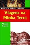 Viagens na Minha Terra by Almeida Garrett