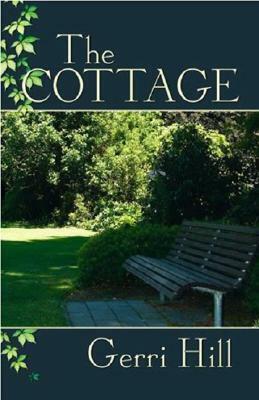 The Cottage by Gerri Hill
