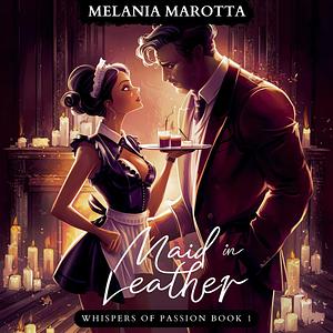 Maid In Leather by Melania Marotta