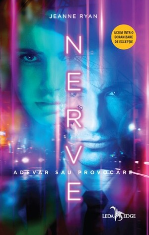 Nerve: adevăr sau provocare by Liviu Szoke, Jeanne Ryan