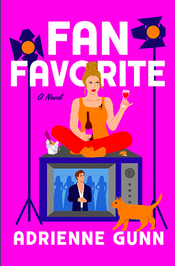 Fan Favorite by Adrienne Gunn